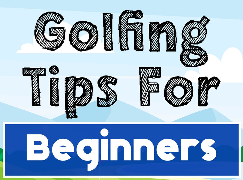 Golfing Tips for Beginners - Infograph